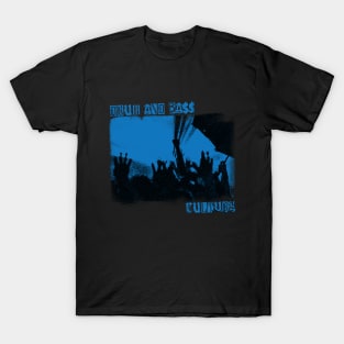 Drum And Bass Culture T-Shirt